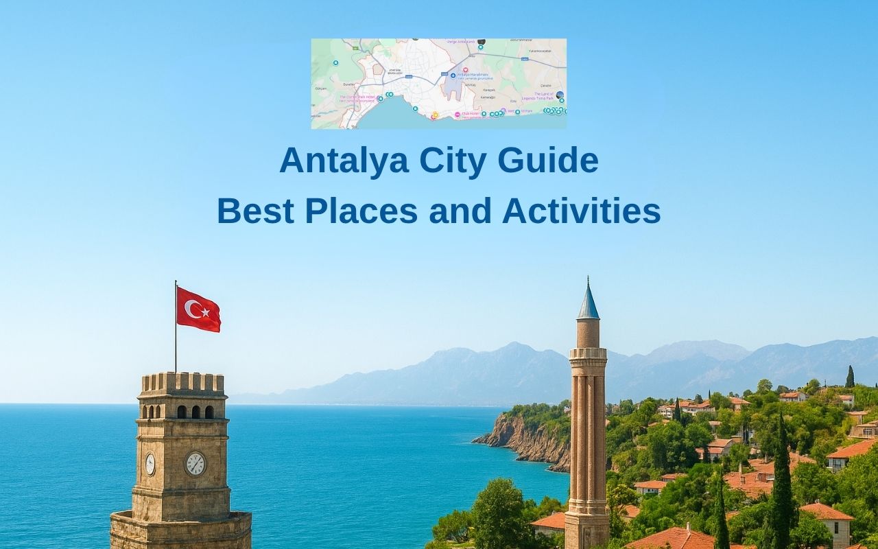 Antalya City Guide