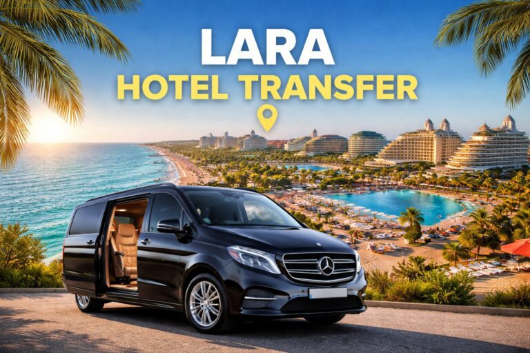 Lara Hotel Transfer